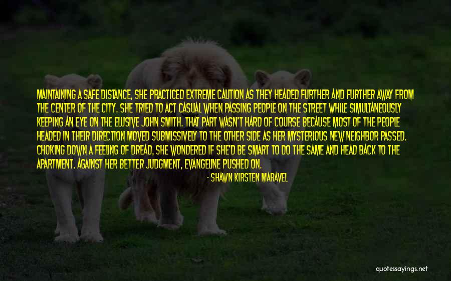 Smart Eye Quotes By Shawn Kirsten Maravel Smart Eye Quotes By Shawn Kirsten Maravel