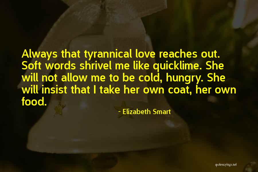 Smart Food Quotes By Elizabeth Smart