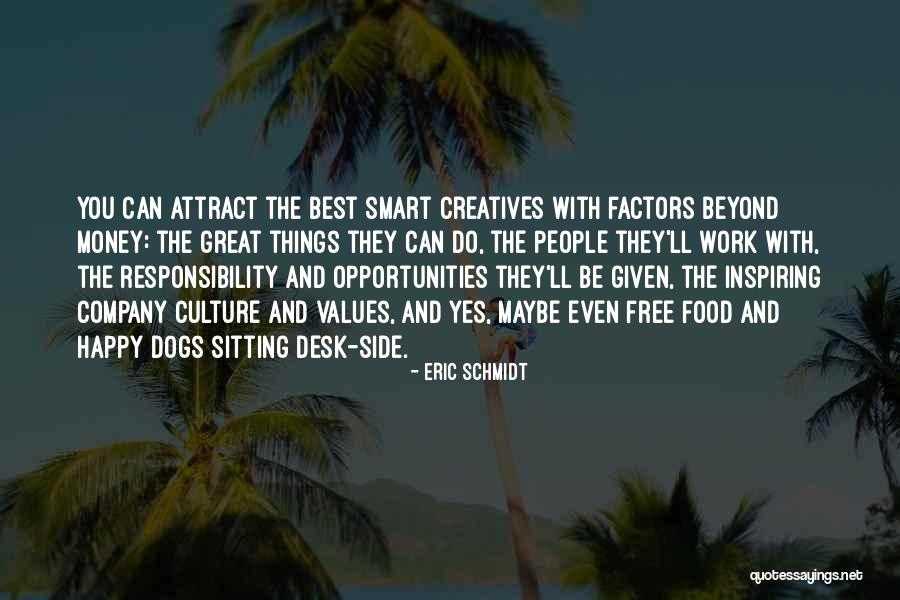 Smart Food Quotes By Eric Schmidt