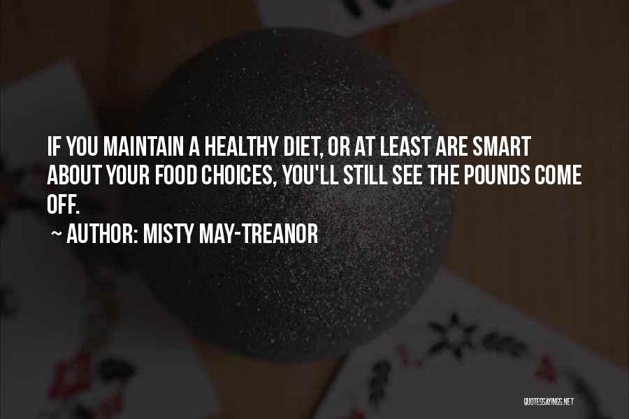 Smart Food Quotes By Misty May-Treanor