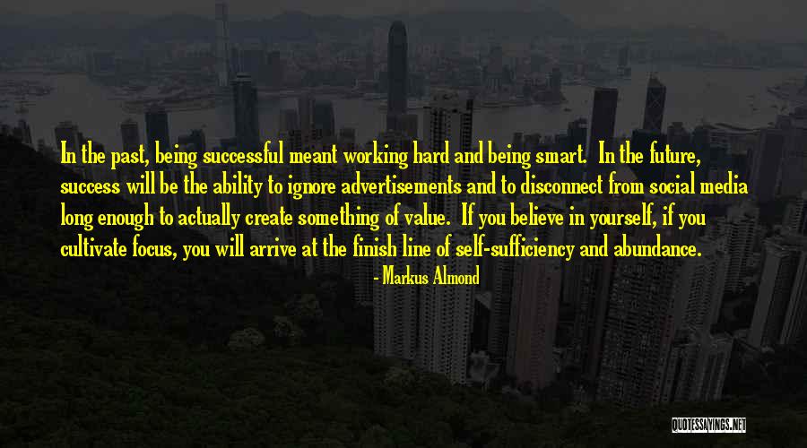 Smart Hard Working Quotes By Markus Almond