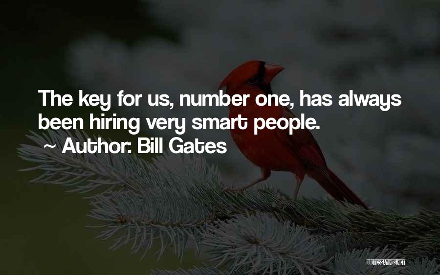 Smart Hiring Quotes By Bill Gates