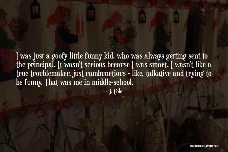 Smart Kid Quotes By J. Cole Smart Kid Quotes By J. Cole