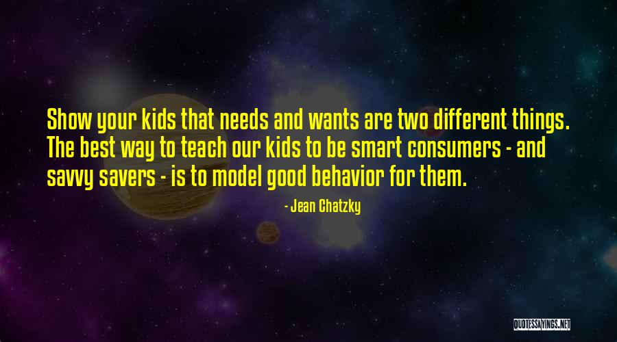 Smart Kids Quotes By Jean Chatzky Smart Kids Quotes By Jean Chatzky