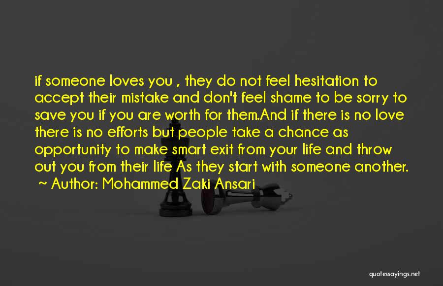 Smart Life Love Quotes By Mohammed Zaki Ansari
