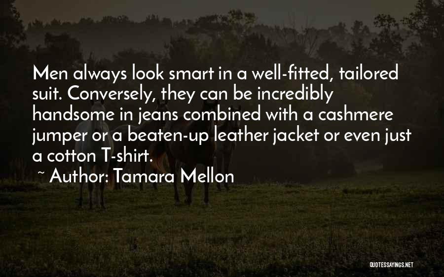 Smart Look Quotes By Tamara Mellon