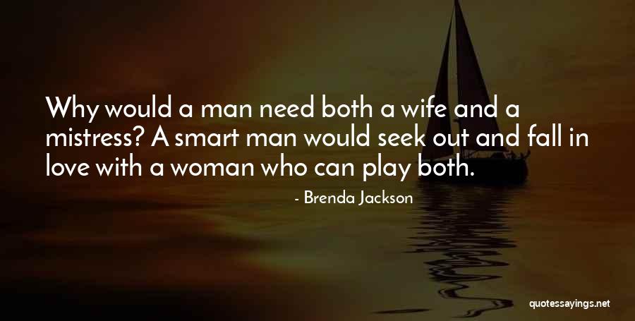 Smart Love Quotes By Brenda Jackson Smart Love Quotes By Brenda Jackson
