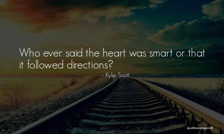 Smart Love Quotes By Kylie Scott Smart Love Quotes By Kylie Scott