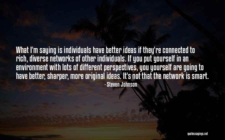 Smart Mathematical Quotes By Steven Johnson Smart Mathematical Quotes By Steven Johnson