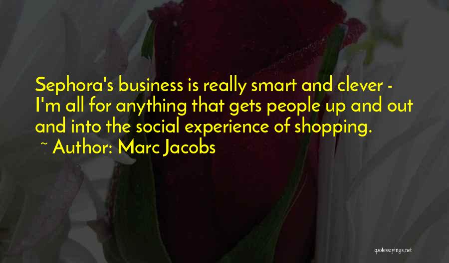 Smart Shopping Quotes By Marc Jacobs