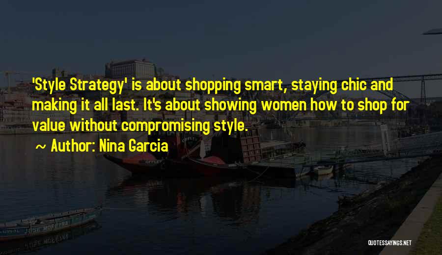 Smart Shopping Quotes By Nina Garcia