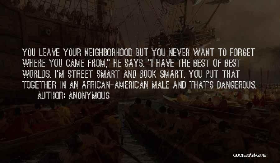 Smart Street Quotes By Anonymous