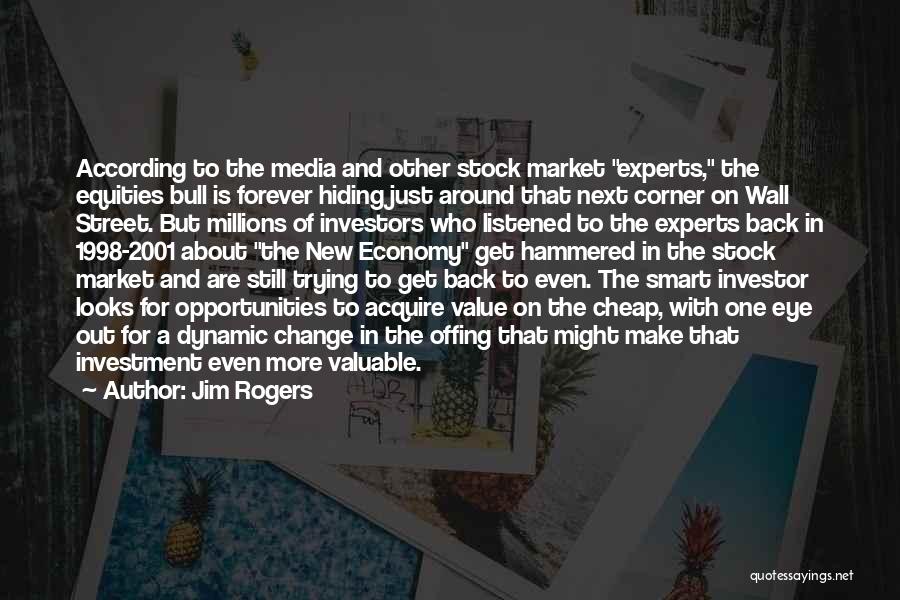 Smart Street Quotes By Jim Rogers