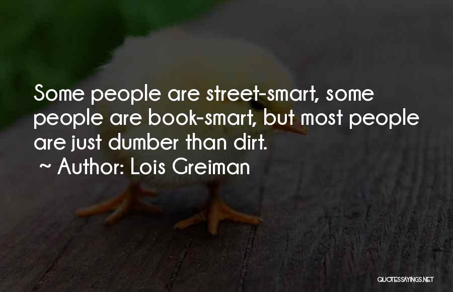 Smart Street Quotes By Lois Greiman