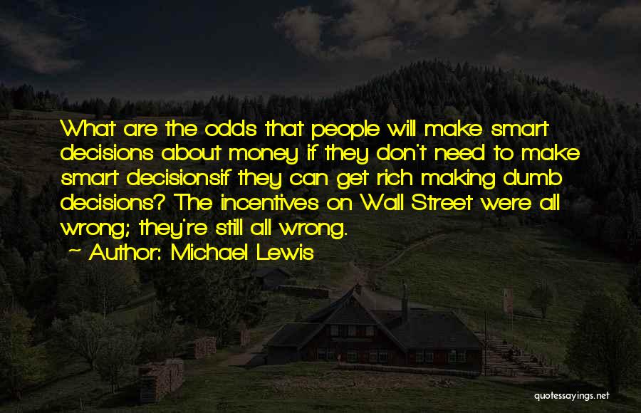 Smart Street Quotes By Michael Lewis