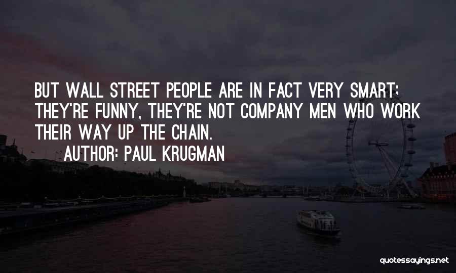 Smart Street Quotes By Paul Krugman