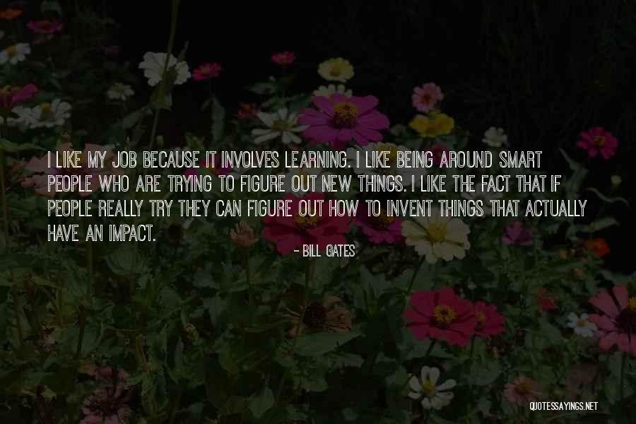 Smart Technology Quotes By Bill Gates Smart Technology Quotes By Bill Gates