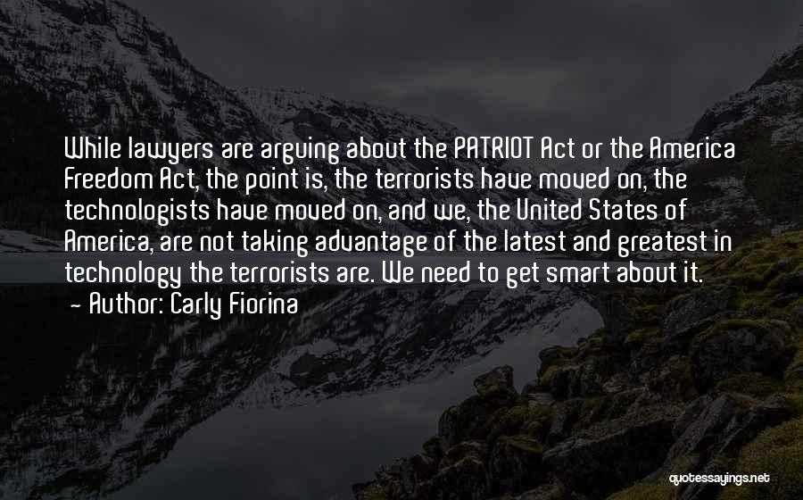 Smart Technology Quotes By Carly Fiorina