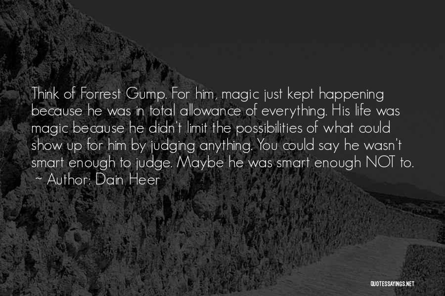 Smart Think Quotes By Dain Heer