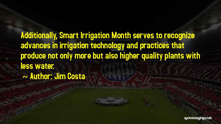 Smart Water Quotes By Jim Costa