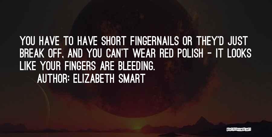 Smart Wear Quotes By Elizabeth Smart