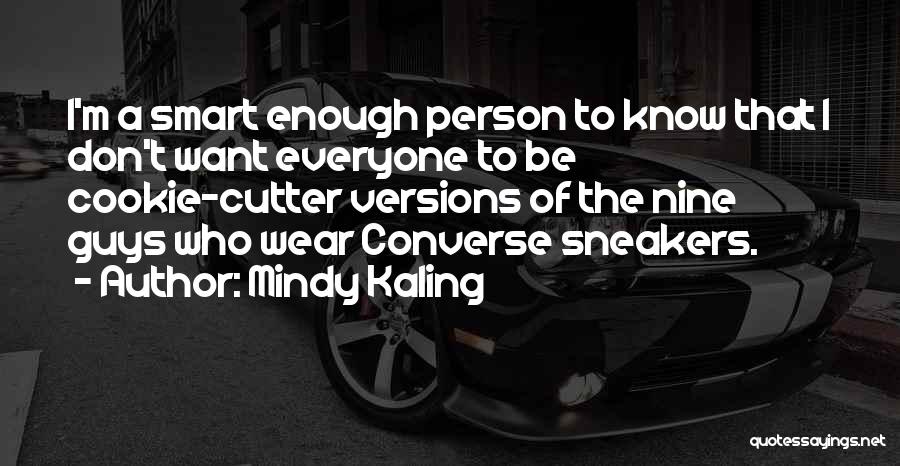 Smart Wear Quotes By Mindy Kaling