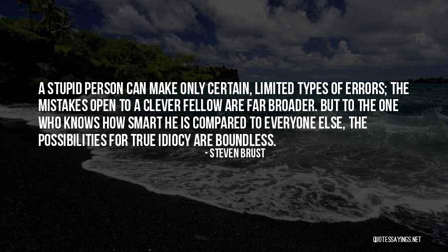 Smartass Quotes By Steven Brust Smartass Quotes By Steven Brust