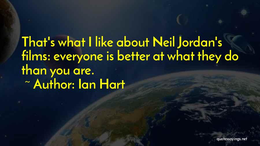 Smartasses Memes Quotes By Ian Hart