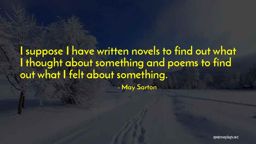 Smartax Waldorf Quotes By May Sarton Smartax Waldorf Quotes By May Sarton