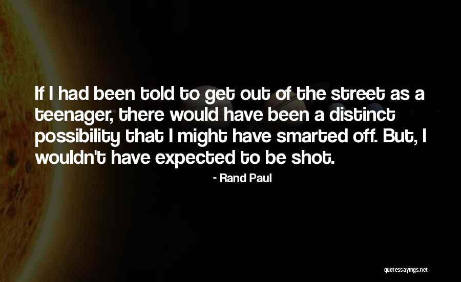 Smarted Quotes By Rand Paul Smarted Quotes By Rand Paul