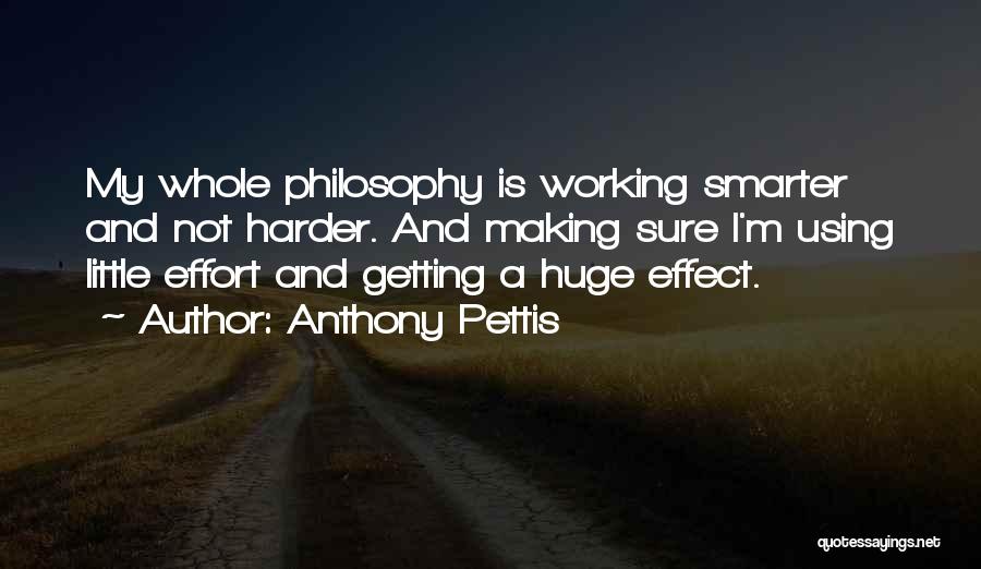 Smarter Not Harder Quotes By Anthony Pettis
