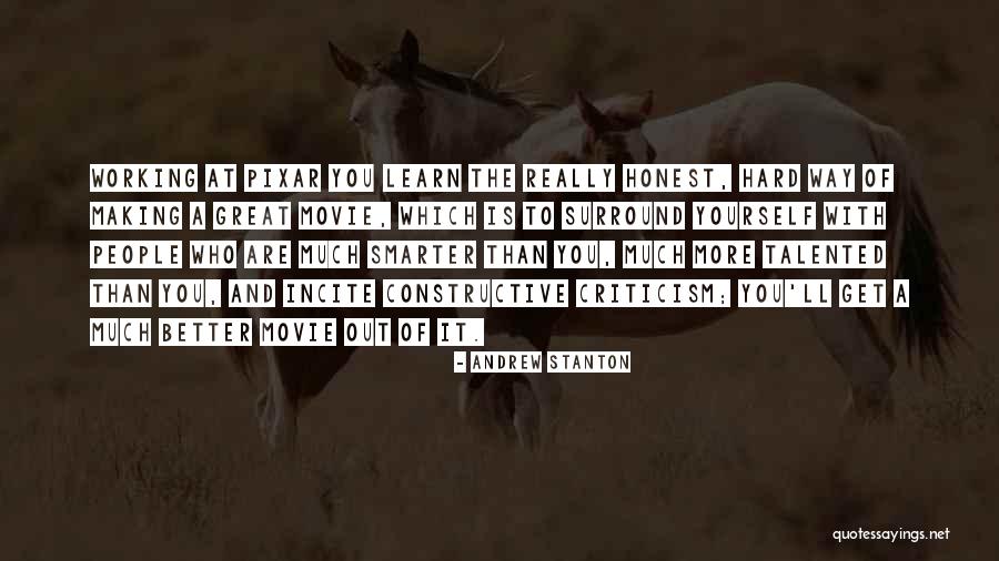 Smarter People Quotes By Andrew Stanton Smarter People Quotes By Andrew Stanton