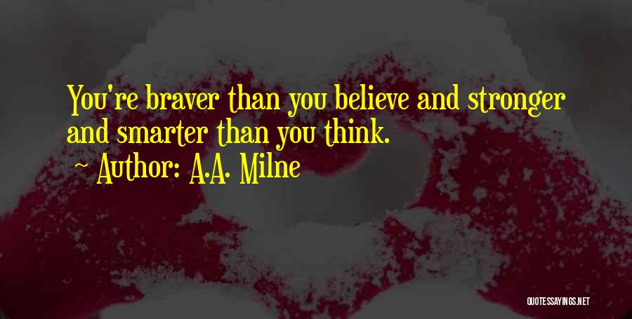 Smarter Than You Think Quotes By A.A. Milne