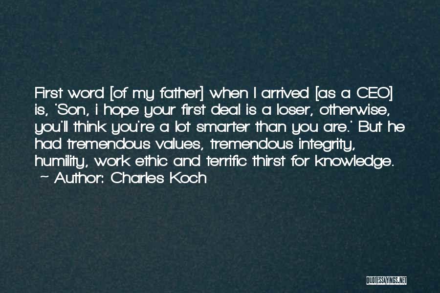 Smarter Than You Think Quotes By Charles Koch