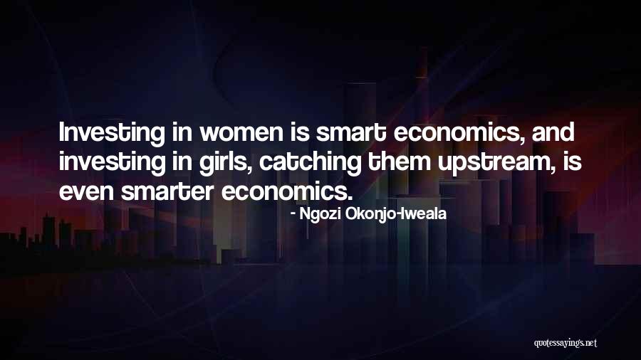 Smarter Women Quotes By Ngozi Okonjo-Iweala Smarter Women Quotes By Ngozi Okonjo-Iweala