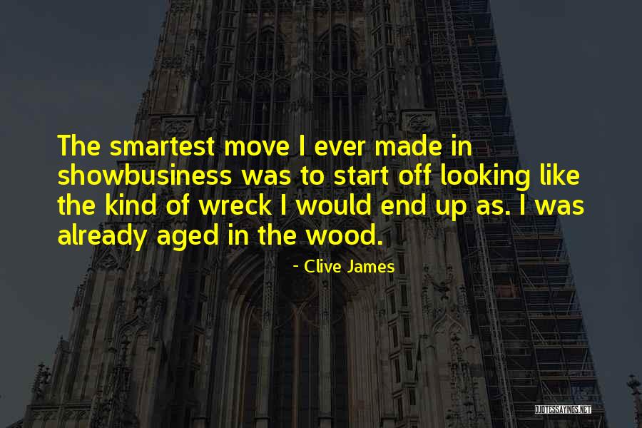 Smartest Quotes By Clive James