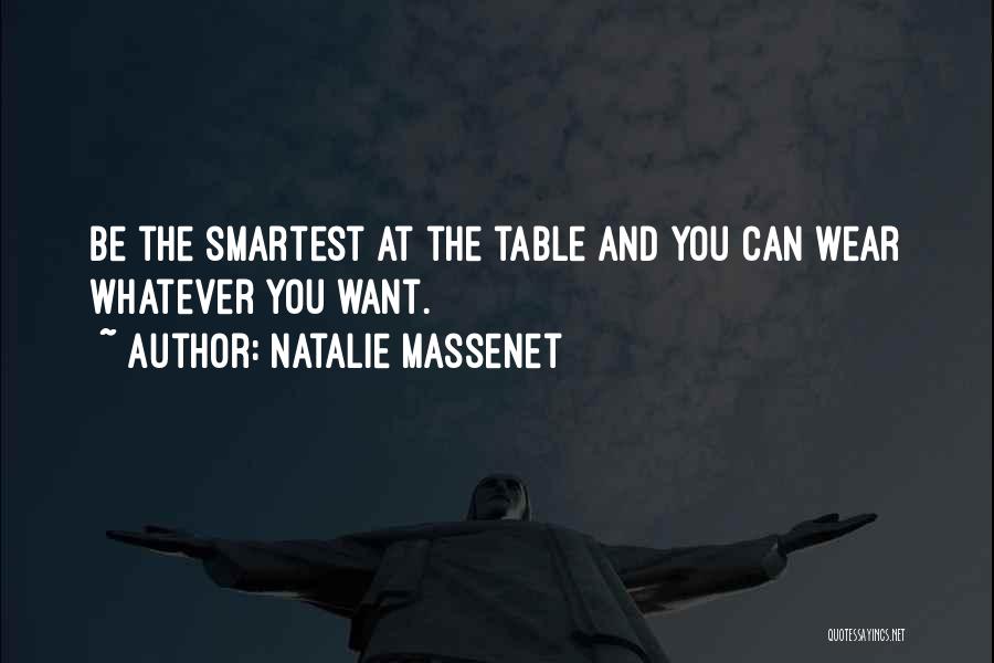 Smartest Quotes By Natalie Massenet
