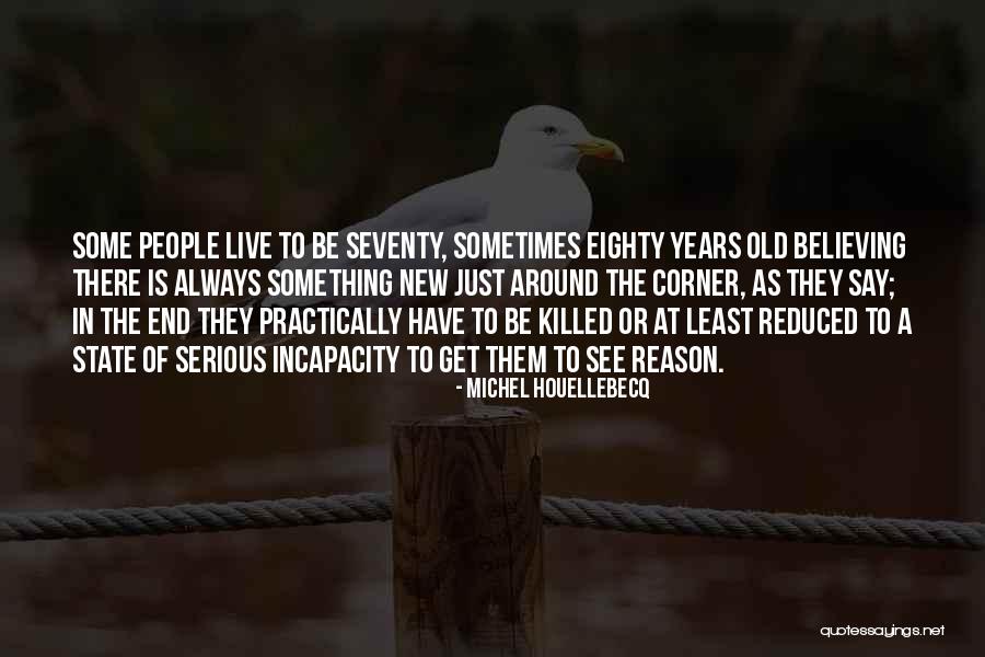 Smarties Candy Quotes By Michel Houellebecq Smarties Candy Quotes By Michel Houellebecq