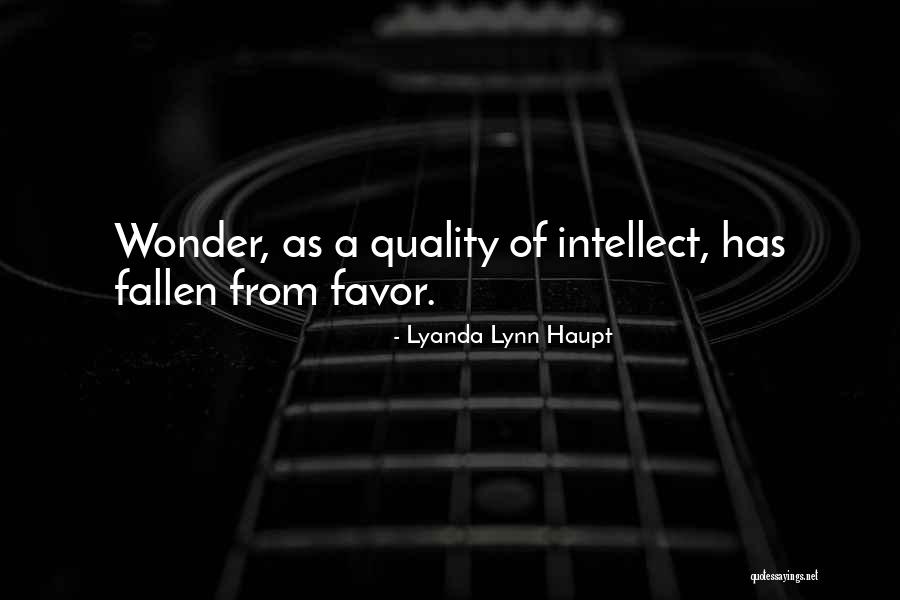 Smarties Flavors Quotes By Lyanda Lynn Haupt Smarties Flavors Quotes By Lyanda Lynn Haupt
