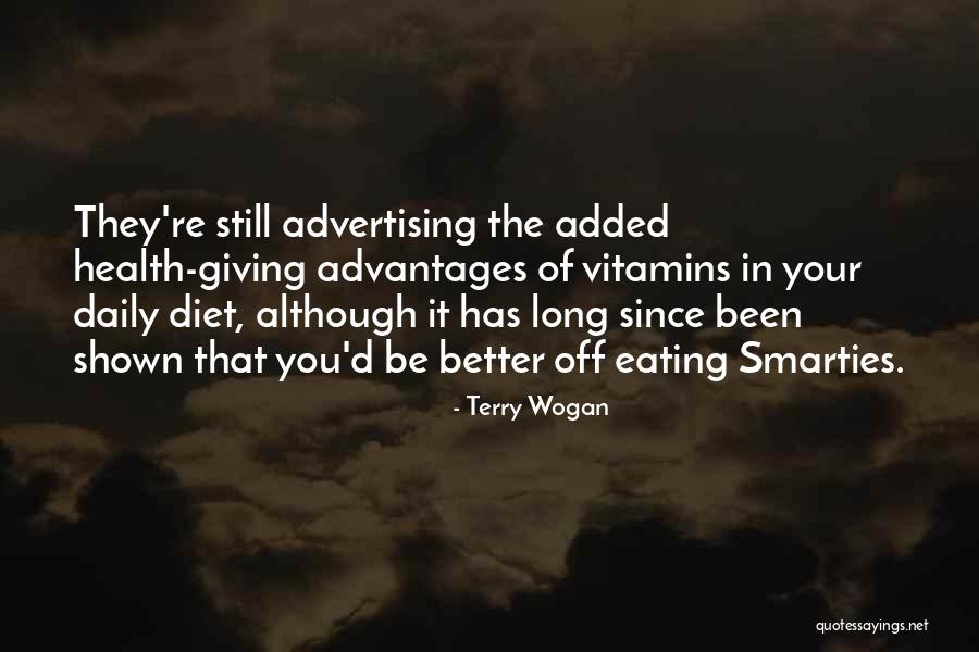 Smarties Quotes By Terry Wogan Smarties Quotes By Terry Wogan