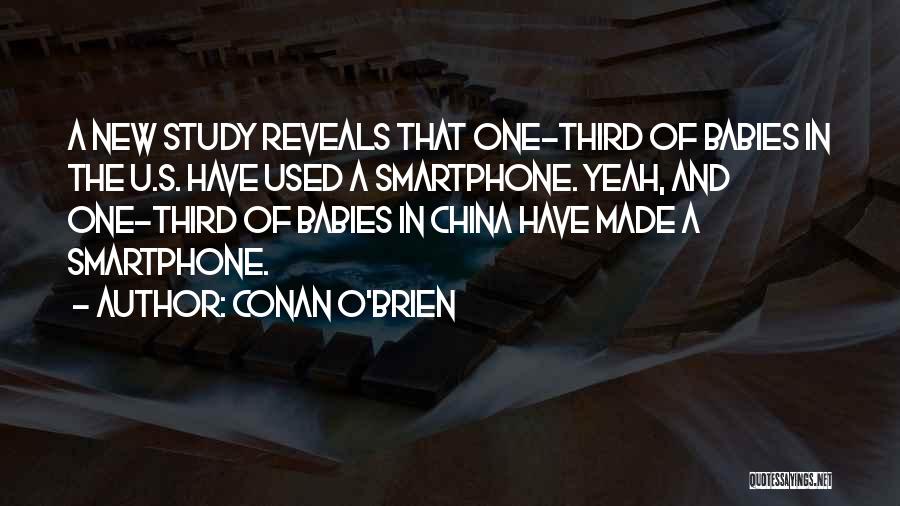 Smartphone Quotes By Conan O'Brien