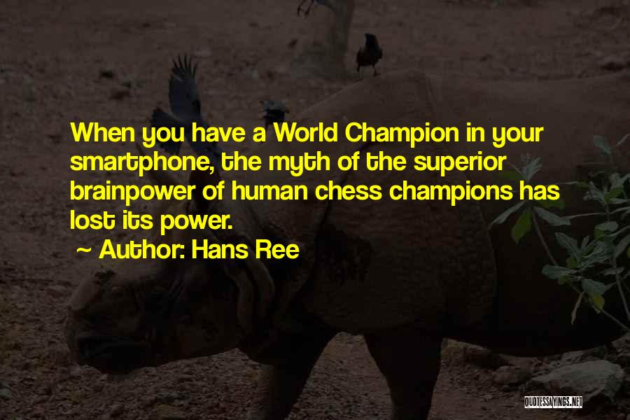 Smartphone Quotes By Hans Ree