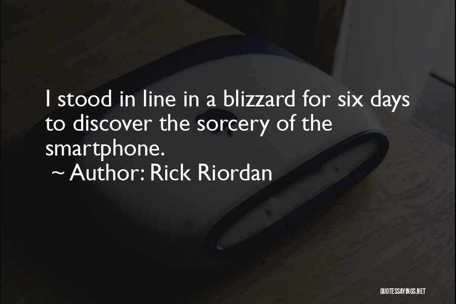 Smartphone Quotes By Rick Riordan
