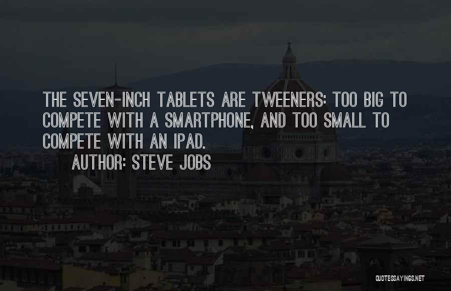 Smartphone Quotes By Steve Jobs