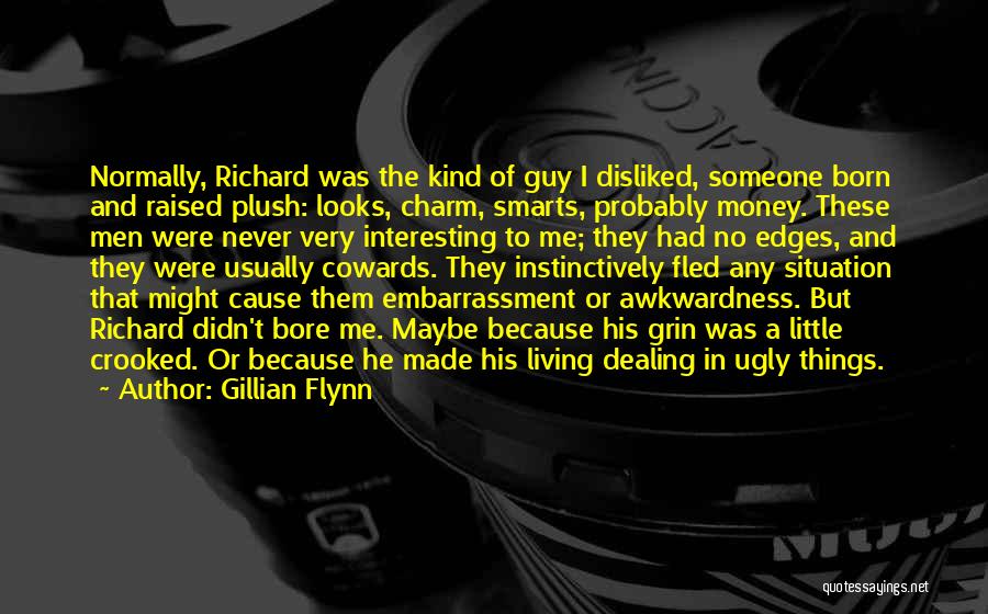 Smarts Quotes By Gillian Flynn