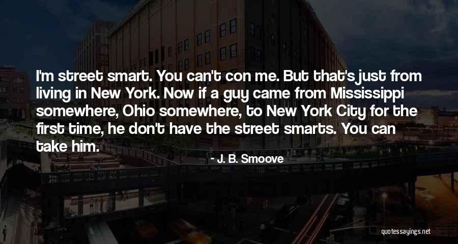 Smarts Quotes By J. B. Smoove