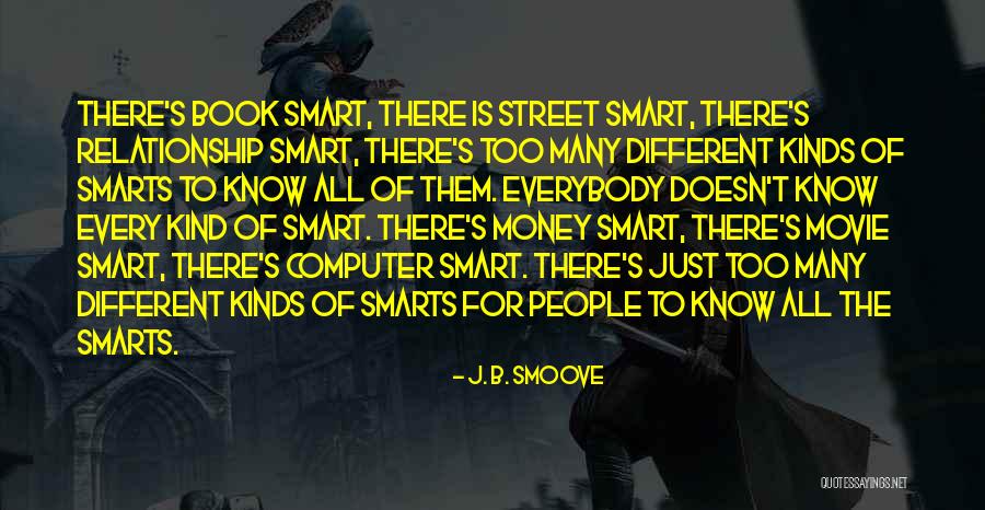 Smarts Quotes By J. B. Smoove