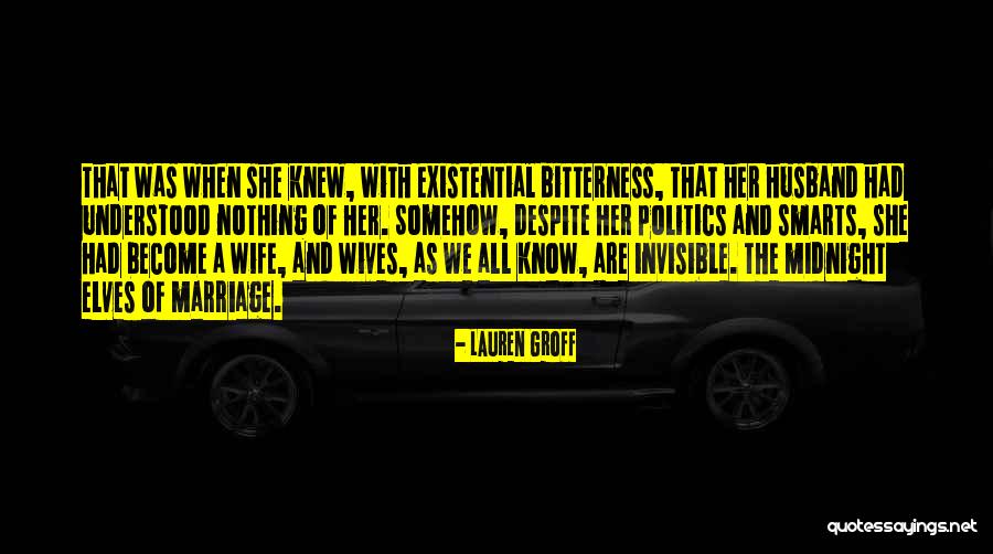 Smarts Quotes By Lauren Groff