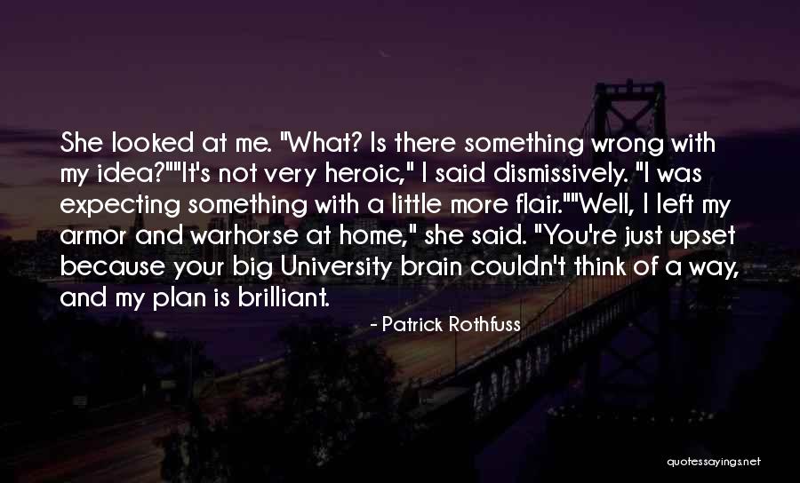 Smarts Quotes By Patrick Rothfuss Smarts Quotes By Patrick Rothfuss