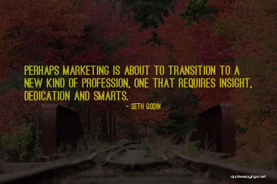 Smarts Quotes By Seth Godin Smarts Quotes By Seth Godin
